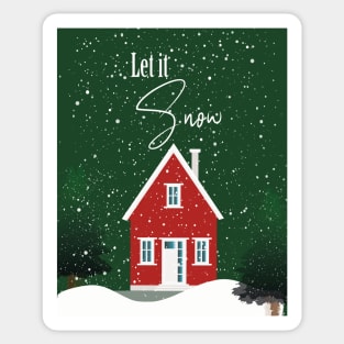 Christmas House - Let it Snow Sticker